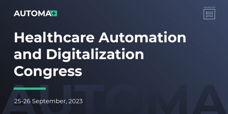 Unleash The Full Potential Of AI And Robotics With AUTOMA+ Health 2023